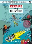 Le repaire de la murène