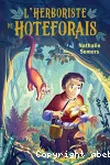 L'herboriste de Hoteforais